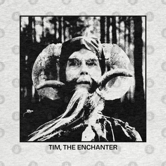 Tim The Enchanter by Zen Cosmos Official